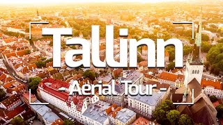 TALLINN ESTONIA AERIAL TOUR 4K [upl. by Yeslaehc]