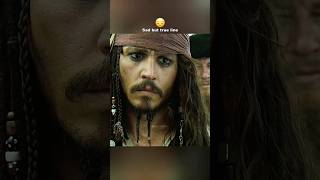 😢Sad but true line from Captain Jack Sparrow🏴‍☠️ piratesofthecaribbean jacksparrow edit [upl. by Page52]