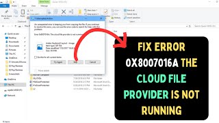 How to Fix Error 0x8007016A The Cloud File provider is not running Error on Windows 11 [upl. by Eladroc]