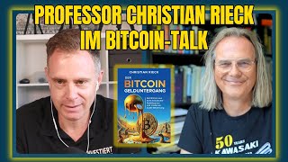 UseCase Bitcoin geklärt Gespräch mit Professor Dr Christian Rieck ProfRieck [upl. by Yvette70]