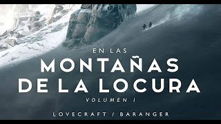 En las montañas de la locura  Audiolibro completo  Howard Phillips Lovecraft [upl. by Ortrude]