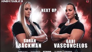 King of the table 3 LIVE Results Sarah Backman vs Gabi Vasconcelos [upl. by Lemmor]