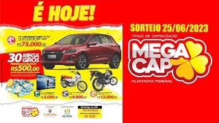 SORTEIO MEGA CAP 25062023 [upl. by Eidurt]