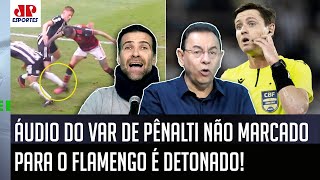 quotÉ UMA PALHAÇADA EU FICO ENOJADO Cara esse ÁUDIO DO VARquot PÊNALTI em Galo x Flamengo REVOLTA [upl. by Chandal]