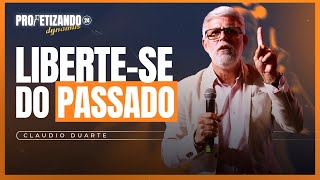 CLAUDIO DUARTE • Como lidar com os erros do passado  Fazer as escolhas certas  Profetizando 2024 [upl. by Irfan275]