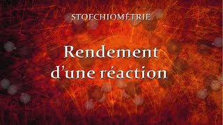 Vidéo rendement de réaction [upl. by Christiansen]