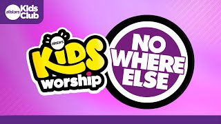 Nowhere Else  Christian Kids Worship Lyric Video 🎵 christian kidsworship christianmusic kids [upl. by Ailed]