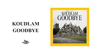 Koudlam  See You All Official Audio [upl. by Marozik962]