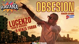 LUCENZO X KENZA FARAH  OBSESION espanol [upl. by Mason915]