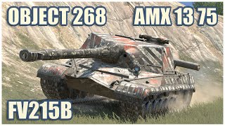 FV215b Object 268 amp AMX 13 75 • WoT Blitz Gameplay [upl. by Larimer]