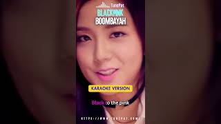 BLACKPINK  BOOMBAYAH KaraokeRomanized LyricsBacking Vocals blackpink instrumental karaoke [upl. by Lap165]