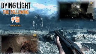 Dying Light The Following Anomalies  Walkthrough 5 FR HDUltra60fps [upl. by Dennison]