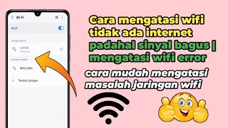 Cara mengatasi wifi tidak ada internet padahal sinyal bagus  mengatasi wifi error [upl. by Gerda]