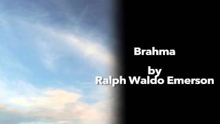 Brahma by Ralph Waldo Emerson [upl. by Shirlee]