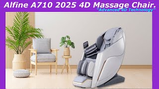 ✅Alfine A710 2025 4D Massage Chair Reviews amp Buying Guide Advanced 4D Technology [upl. by Bruno]