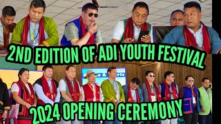 2ND EDITION OF ADI YOUTH FESTIVAL 2024 OPENING CEREMONY  ARUNACHAL PRADESH PASIGHAT AT GIDI NOTKO [upl. by Acisej375]