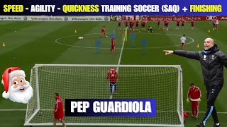 🎯Speed  Agility  Quickness Training Soccer SAQ  Finishing  Pep Guardiola [upl. by Sorel446]