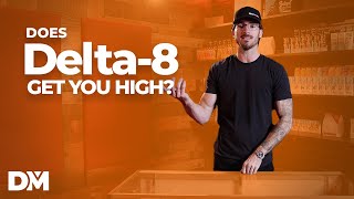 Does Delta8 Get You High  DistroMike [upl. by Heddy]