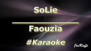 Faouzia  SoLie Karaoke [upl. by Els76]