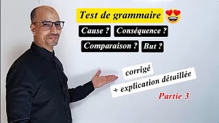 Test de grammaire  corrigé avec explication détaillée Partie 3 [upl. by Weibel]