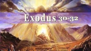 EXODUS Audio Book Holy Bible KJV Audio Chapters 3032 [upl. by Bahr]