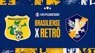 BRASILIENSE X RETRÔ  BRASILEIRÃO SÉRIE D  2024 [upl. by Michelle]