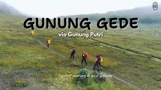 Pendakian Gunung Gede via Gunung Putri  Jangkrik Petualang  Gede Pangrango via Putri [upl. by Gilbye269]