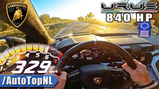 840HP LAMBORGHINI Urus 329KMH on AUTOBAHN NO SPEED LIMIT by AutoTopNL [upl. by Inalaehon]