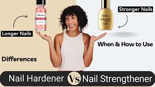 Nail Strengthener vs Nail Hardener Which One to Use [upl. by Anstice]