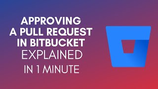 How To Approve A Pull Request In Bitbucket 2024 [upl. by Nikos886]