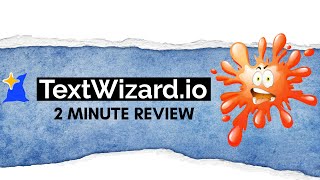 TextWizard Review There Are Much Better Alternatives [upl. by Rehpotsihc]