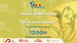 LIGA BSR ESPAÑA  1ºDIVISIÓN 2425  J2  SALTO BERA BERA  CD DISCAESPORTS [upl. by Ariad]