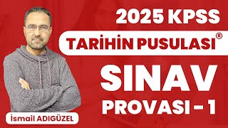 2024 KPSS Tarihin Pusulası  Sınav Provası 1  İsmail ADIGÜZEL [upl. by Ahseia35]