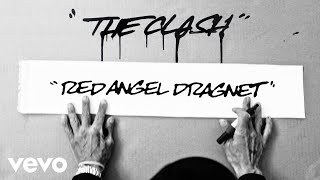 The Clash  Red Angel Dragnet Remastered [upl. by Gina793]