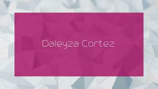 Daleyza Cortez  appearance [upl. by Ahsikyw]