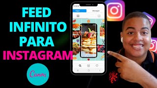 Efeito Mosaico Instagram Como fazer Feed Infinito Instagram Canva [upl. by Marya]