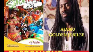 AJAMU  GOLDEN JUBILEE  GRENADA SOCA 2013 [upl. by Gotthard]