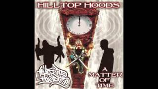 Hilltop Hoods  The Anthem [upl. by Dyann293]