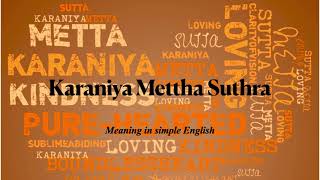 Karaniya Mettha Suthra meaning explained in simple English [upl. by Hsirt]