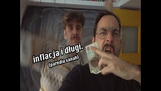 inflacja i długi sanah  kolońska i szlugi PARODIA [upl. by Ruscio608]