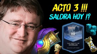 ACTO 3  ¿ Saldra Hoy  ► Esperando su salida  Dia 2 😱  Dota 2 [upl. by Siuol]