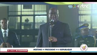 MEETING DU PRÉSIDENT DE LA RÉPUBLIQUE FÉLIXANTOINE TSHISEKEDI TSHILOMBO À TSHOPO [upl. by Olav]