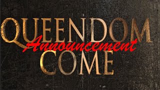 Queendom Come Season 1 Finale Announcement [upl. by Nelra966]