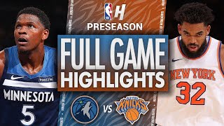 Knicks vs Timberwolves Full Game Highlights Preseason [upl. by Ecnaret]