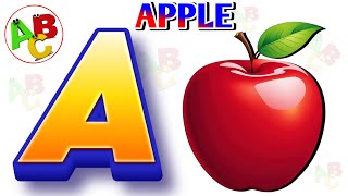 The ABC SONGS For Kiddos A is for Apple a a Apple ABCD Alphabet [upl. by Sheply]