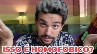 5 frases que são homofóbicas e você não sabia [upl. by Kelli]