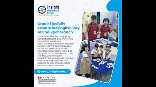 Grade 1 joyfully celebrated English Day  Insight International SchoolShaikpet [upl. by Cacia]