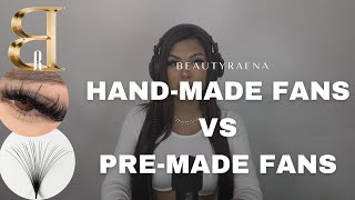 WHAT IS THE DIFFERENCE BETWEEN HANDMADE FANS VS PREMADE FANS [upl. by Ardnasak]