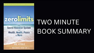 Zero Limits by Joe Vitale Book Summary [upl. by Savart]