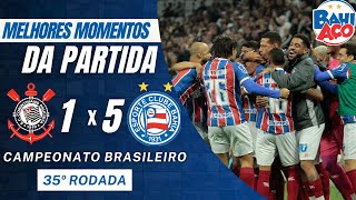 CORINTHIANS 1 X 5 BAHIA GOLS amp MELHORES MOMENTOS DA PARTIDA  BRASILEIRÃO 2023 4K [upl. by Leik]